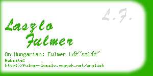 laszlo fulmer business card